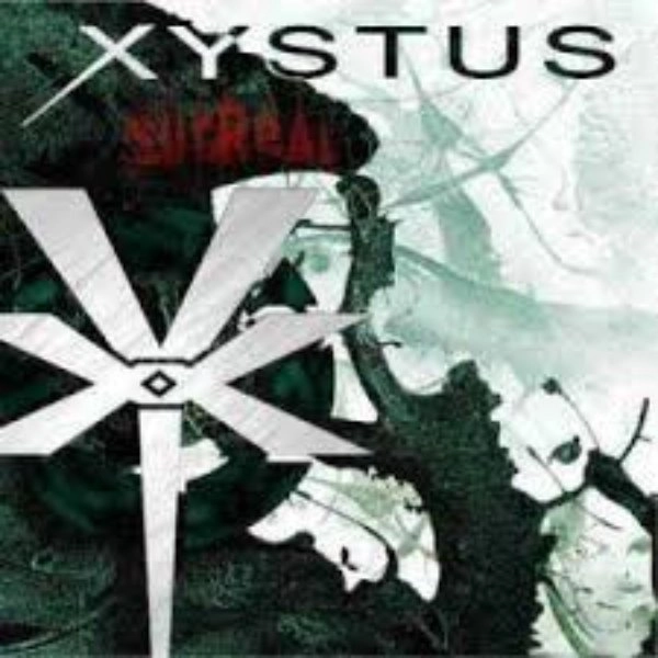 XYSTUS / ジスタス / SURREAL