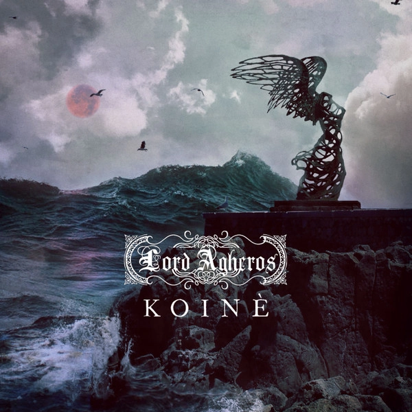 LORD AGHEROS / KOINE