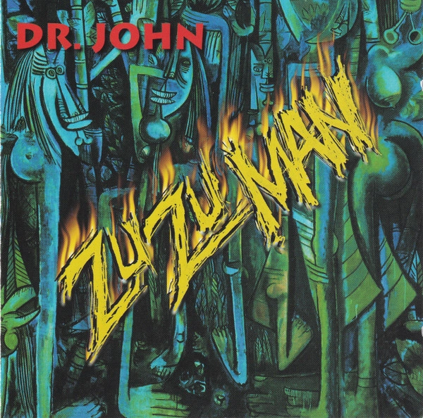 DR. JOHN / ドクター・ジョン / ZU ZU MAN