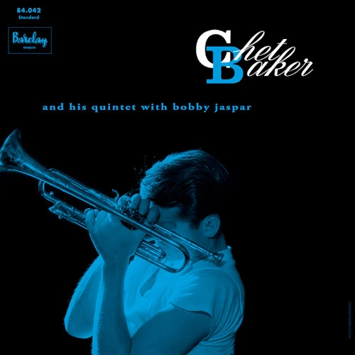 CHET BAKER / チェット・ベイカー / CHET BAKER AND HIS QUINTET WITH BOBBY JASPER
