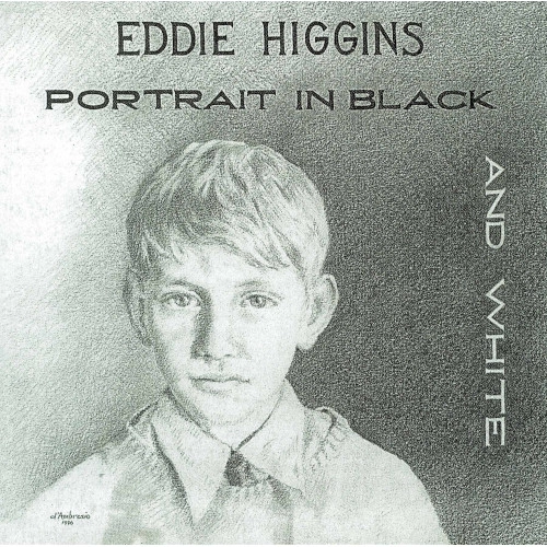 EDDIE HIGGINS / エディ・ヒギンズ / 黒と白の肖像(2LP/180g)