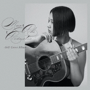 MAO ABE / 阿部真央 / Acoustic -Self Cover Album-