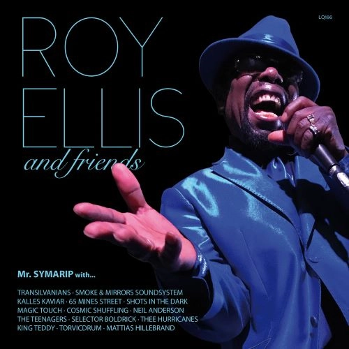 ROY ELLIS / AND FRIENDS