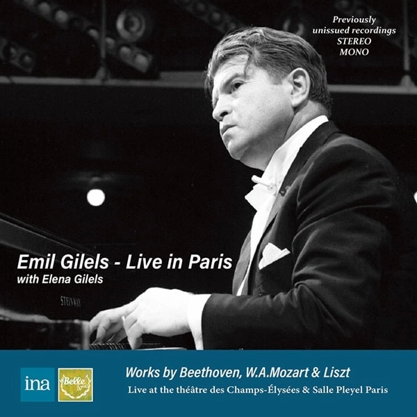 EMIL GILELS / エミール・ギレリス / ライヴ･イン･パリ