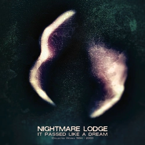 NIGHTMARE LODGE / IT PASSED LIKE A DREAM - COLLECTED CD WORKS 1994 - 2000 (LP)