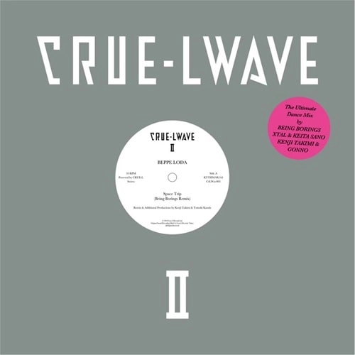 BEPPE LODA / XTAL & KEITA SANO / FRAN-KEY / Space Trip（Being Borings Remix） / Happy Day / Tetrapod Love（Takimi's Lost iPod Remix - Kenji Takimi & Gonno Re-Edit）