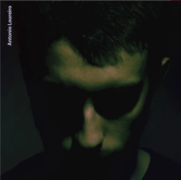 ANTONIO LOUREIRO / アントニオ・ロウレイロ / アントニオ･ロウレイロ / ANTONIO LOUREIRO