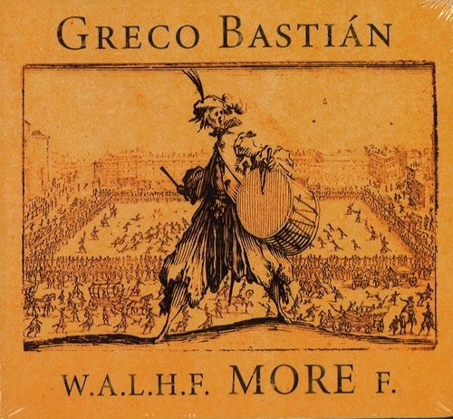 GRECO BASTIAN / グレコ・バスティアン / WITH A LITTLE HELL FROM MORE FRIENDS