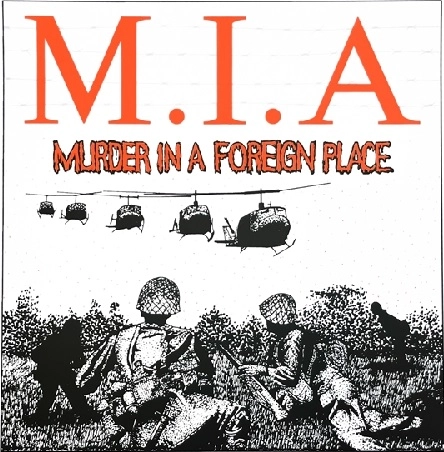 M.I.A. (PUNK/US) / MURDER IN A FOREIGN PLACE (LP+7")
