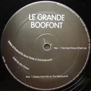 LE GRANDE BOOFONT / FRESH PRINCE OF BELL HAIR