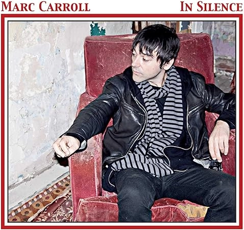 MARC CARROLL / マーク・キャロル / IN SILENCE