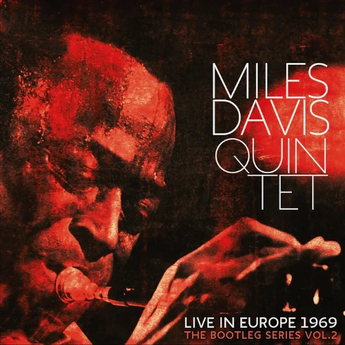MILES DAVIS / マイルス・デイビス / BOOTLEG SERIES VOL. 2: LIVE IN EUROPE 1969 (BLACK VINYL)