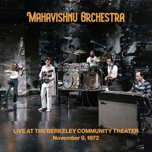 MAHAVISHNU ORCHESTRA / マハヴィシュヌ・オーケストラ / LIVE AT THE BERKELEY COMMUNITY THEATER - NOVEMBER 9, 1972 BERKELEY, CALIFORNIA (CLEAR VINYL)