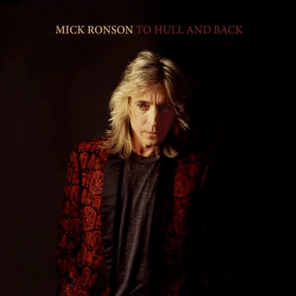 MICK RONSON / ミック・ロンソン / TO HULL & BACK (LP)