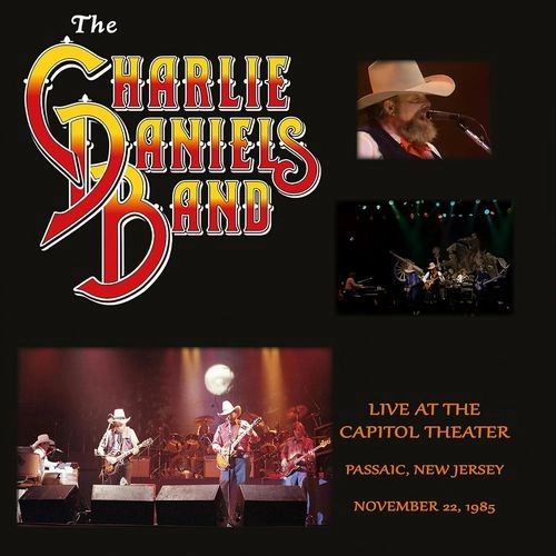 CHARLIE DANIELS BAND / チャーリー・ダニエルズ・バンド / LIVE AT THE CAPITOL THEATER - NOVEMBER 22, 1985 (RED VINYL)