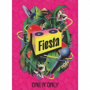 ONE N' ONLY / Fiesta