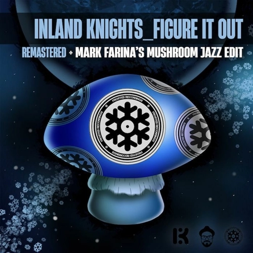 INLAND KNIGHTS / FIGURE IT OUT 12"