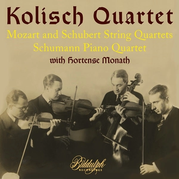 KOLISCH QUARTET / コーリッシュ四重奏団 / MOZART/SCHUBERT:STRING QUARTET/SCHUMANN:PIANO QUINTET
