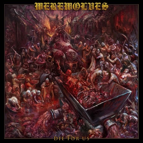 WEREWOLVES / DIE FOR US
