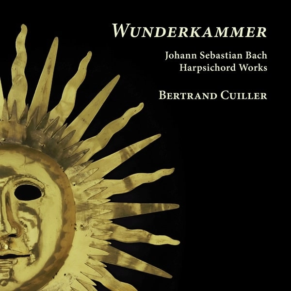 BERTRAND CUILLER / ベルトラン・キュイエ / BACH:HARPSICHORD WORKS