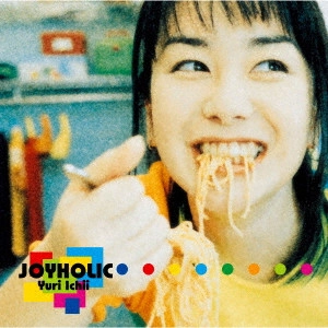 YURI ICHII / 市井由理 / JOYHOLIC