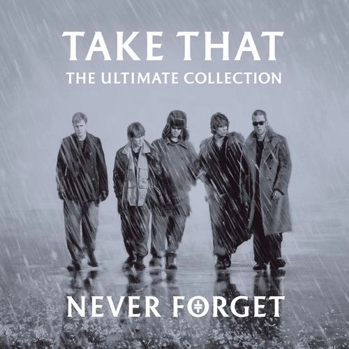 TAKE THAT / テイク・ザット / NEVER FORGET - THE ULTIMATE COLLECTION / ネヴァー･フォゲット～アルティメット･コレクション（Blu-specCD2+DVD）