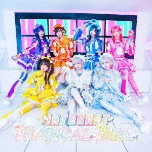 NANIMONO / INTERNET MAGICAL GIRL