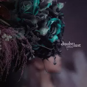 nilfinity / doubt lust