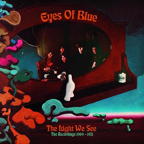 EYES OF BLUE / アイズ・オブ・ブルー / THE LIGHT WE SEE: THE RECORDINGS 1969-1971: 3CD BOXSET
