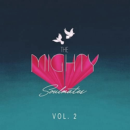 MIGHTY SOULMATES / マイティ・ソウルメイツ / VOL2