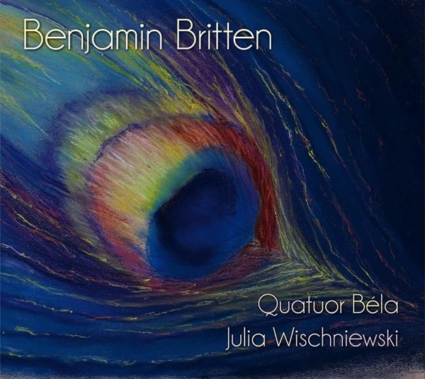 QUATUOR BELA / ベラ四重奏団 / BRITTEN:STRING QUARTET NO.1-3/LES ILLUMINATIONS