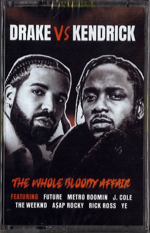 KENDRICK LAMAR VS DRAKE / WHOLE BLOODY AFFAIR  (CASSETTE TAPE)