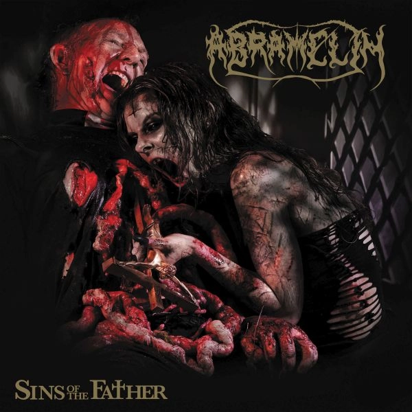 ABRAMELIN / SINS OF THE FATHER / SINS OF THE FATHER 