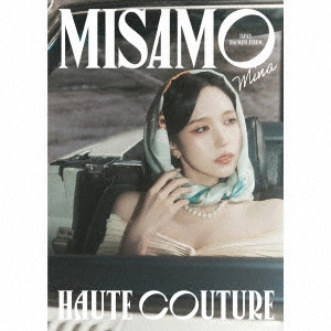 MISAMO / HAUTE COUTURE(初回限定MINA盤) / HAUTE COUTURE