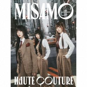 MISAMO / HAUTE COUTURE(初回限定豪華盤 CD+DVD) / HAUTE COUTURE