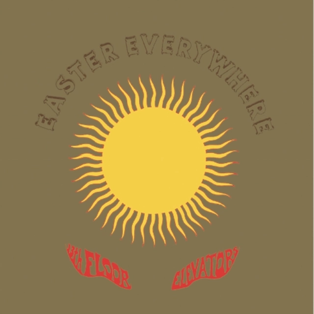 13TH FLOOR ELEVATORS / サーティーンス・フロア・エレヴェーターズ / EASTER EVERYWHERE (HALF SPEED REMASTER) (LP)
