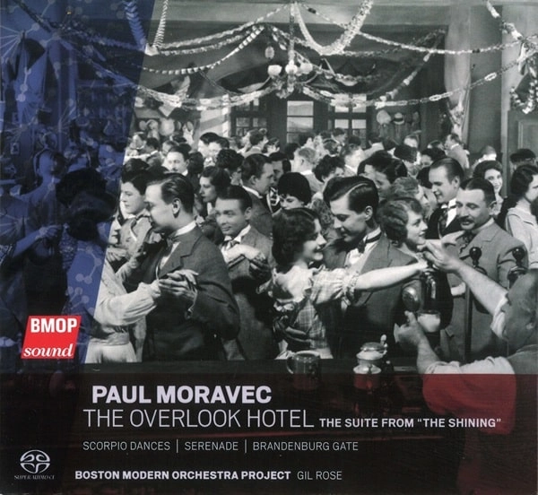 GIL ROSE / ギル・ローズ / PAUL MORAVEC:OVERLOOK HOTEL