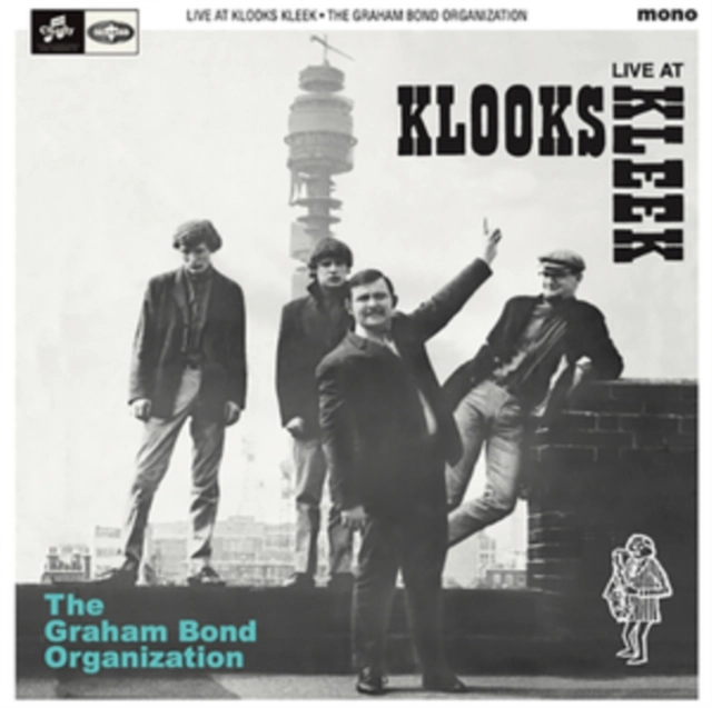 GRAHAM BOND ORGANIZATION / グラハム・ボンド・オーガニゼーション / LIVE AT KLOOK'S KLEEK LONDON 1964 (LP)