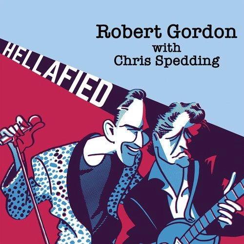 ROBERT GORDON / ロバート・ゴードン / HELLAFIED