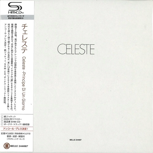 CELESTE (PROG: ITA) / チェレステ / チェレステ（紙ジャケット SHM-CD） / CELESTE -PRINCIPE DI UN GIORNO