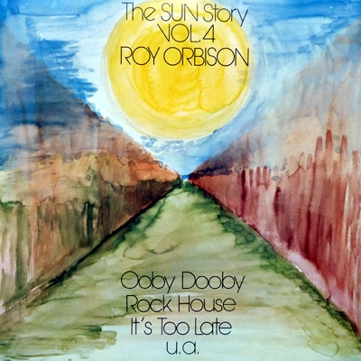 ROY ORBISON / ロイ・オービソン / SUN STORY VOL.4