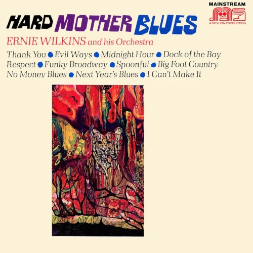 ERNIE WILKINS / アーニー・ウィルキンス / ハード・マザー・ブルース