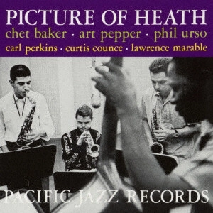 CHET BAKER & ART PEPPER / チェット・ベイカー&アート・ペッパー / ピクチャー・オブ・ヒース / PICTURE OF HEATH