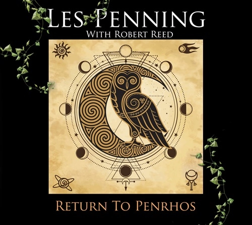 LES PENNING & ROBERT REED / レス・ペニング・ウィズ・ロバート・リード / RETURN TO PENRHOS