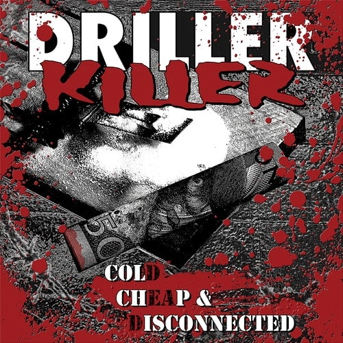 DRILLER KILLER / COLD CHEAP & DISCONNECTED (LP)