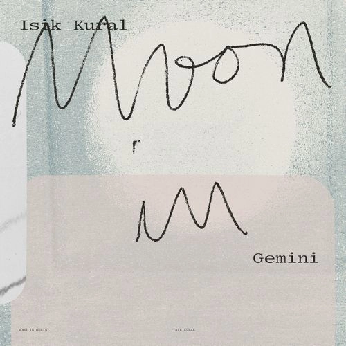 ISIK KURAL / イシク・クラル / MOON IN GEMII (BLACK VINYL)