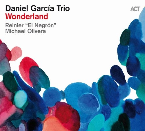 DANIEL GARCIA / ダニエル・ガルシア / WONDERLAND (LP)