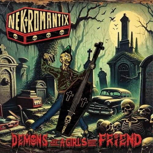 NEKROMANTIX / ネクロマンティックス / DEMONS ARE A GIRL'S BEST FRIEND (国内盤CD)