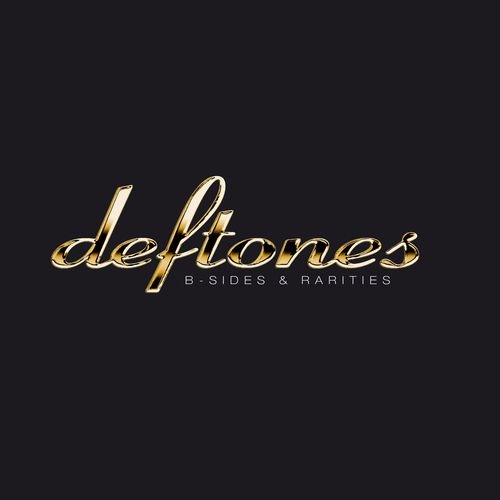 DEFTONES / デフトーンズ / B-SIDES & RARITIES [CD] / B-SIDES & RARITIES