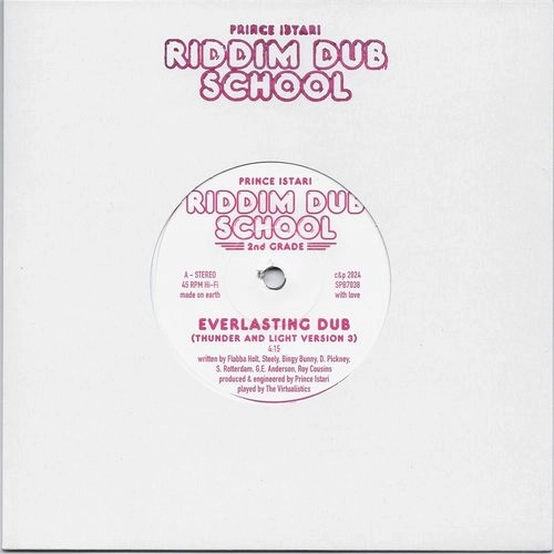 PRINCE ISTARI / RIDDIM DUB SCHOOL 2ND GRADE